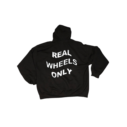 REAL WHEELS ONLY HOODIE